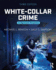 White-Collar Crime an Opportunity Perspective