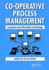 Cooperative Process Management: Cognition and Information Technology