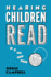 Hearing Children Read