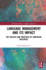 Language Management and Its Impact: The Policies and Practices of Confucius Institutes