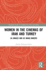 Women in the Cinemas of Iran and Turkey: as Images and as Image-Makers (Routledge Studies in Middle East Film and Media)