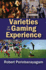Varieties of the Gaming Experience