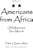 Americans from Africa: Old Memories, New Moods