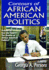 Contours of African American Politics: Volume 3, Into the Future: The Demise of African American Politics?