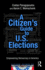 A Citizen's Guide to U.S. Elections (Citizen Guides to Politics and Public Affairs)