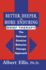 Better, Deeper And More Enduring Brief Therapy: The Rational Emotive Behavior Therapy Approach