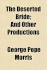 The Deserted Bride and Other Productions 1