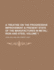 A Treatise On the Progressive Improvement & Present State of the Manufactures in Metal; Volume 1
