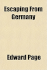 Escaping From Germany 1919 [Leather Bound]