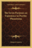 The Seven Purposes an Experience in Psychic Phenomena