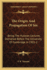 The Origin And Propagation Of Sin: Being The Hulsean Lectures Delivered Before The University Of Cambridge In 1901-2