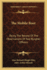 The Mobile Boer: Being The Record Of The Observations Of Two Burgher Officers