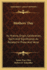 Mothers' Day: Its History, Origin, Celebration, Spirit And Significance, As Related In Prose And Verse