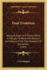 Dual Evolution: Being Outlines in a Theory Which is Thought to Reconcile Idealism and Realism From the Viewpoint of Humanism (1921)