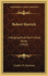Robert Herrick: A Biographical And Critical Study (1910)