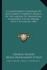 A Compendious Grammar Of The Current Corrupt Dialect Of The Jargon Of Hindostan, Commonly Called Moors: With A Vocabulary (1801)