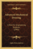 Advanced Mechanical Drawing: a Text for Engineering Students (1905)