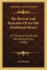 The Revival and Rejection of an Old Traditional Heresy: Or the Doctrine of God Decreeing All Sin (1836)