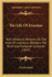 The Life Of Erasmus: With Historical Remarks On The State Of Literature, Between The Tenth And Sixteenth Centuries (1825)