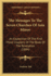 The Messages to the Seven Churches of Asia Minor: an Exposition of the First Three Chapters of the Book of the Revelation (1884)