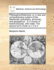 Philosophia Britannica: or, a new and comprehensive system of the Newtonian philosophy, atronomy , and geographys , in a course of twelve lectures, with notes: The second ed In three vs v 3 of 3