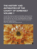 The History and Antiquities of the County of Somerset, Collected From Authentick Records, and an Actual Survey Made By the Late Mredmund Rack Adorned John Collinson, in Three Vs V 2 of 4