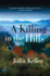 A Killing in the Hills (Bell Elkins Novels)