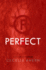 Perfect: a Novel (Flawed, 2)