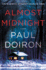 Almost Midnight: a Novel (Mike Bowditch Mysteries)