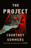 The Project: a Novel