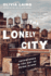 Lonely City: Adventures in the Art of Being Alone