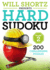 Will Shortz Presents Hard Sudoku Volume 2: 200 Challenging Puzzles