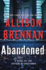 Abandoned: a Novel (Max Revere Novels, 5)