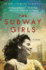 Subway Girls, the