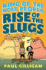 King of the Mole People: Rise of the Slugs: 2