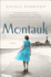 Montauk: a Novel