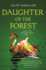 Daughter of the Forest Format: Paperback