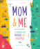Between Mom & Me: a Journal for Mothers and Daughters