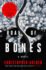 Road of Bones: a Novel