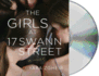 The Girls at 17 Swann Street: a Novel (Audio Cd)