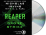 Reaper: Drone Strike: a Sniper Novel (the Reaper Series, 3)