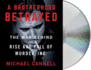 A Brotherhood Betrayed: the Man Behind the Rise and Fall of Murder, Inc