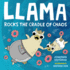 Llama Rocks the Cradle of Chaos (Llama, Bk. 3)