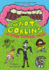 Snot Goblins and Other Tasteless Tales