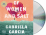 Of Women and Salt: a Novel