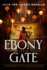 Ebony Gate: the Phoenix Hoard