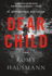 Dear Child: a Novel