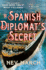 The Spanish Diplomat's Secret: a Mystery (Captain Jim and Lady Diana Mysteries, 3)
