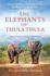 The Elephants of Thula Thula (Elephant Whisperer, Bk. 3)