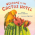 Cactus Hotel Format: Board Book